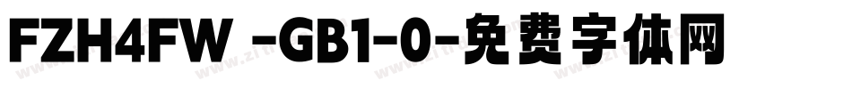 FZH4FW -GB1-0字体转换